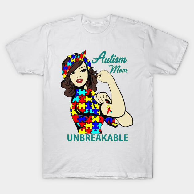 Autism Mom Unbreakable T-Shirt Autism Awareness Gift T-Shirt by igybcrew